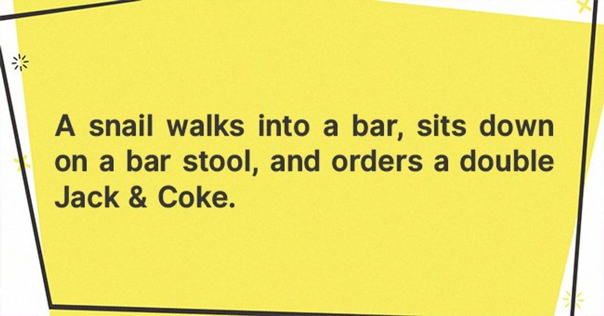 Daily Joke A Snail Walks into a Bar