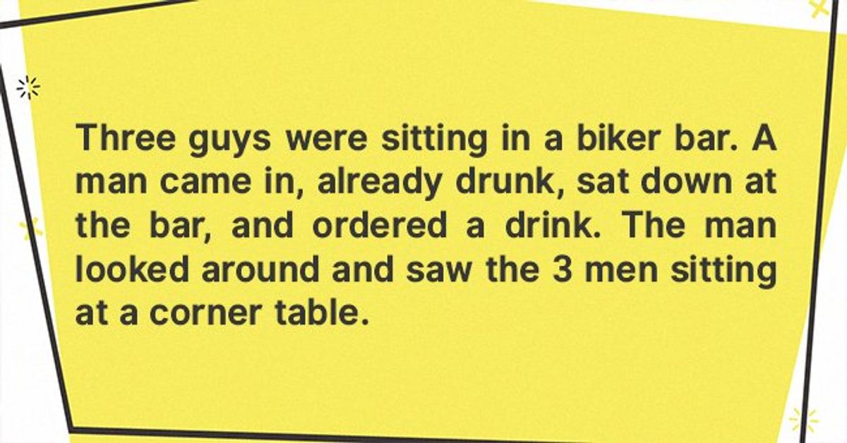 Daily Joke: Three Guys Were Sitting in a Biker Bar