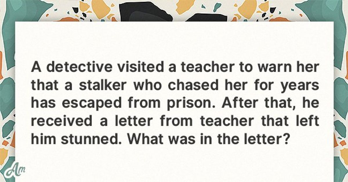 Prison Officer Riddles Daily Riddle: Detective Tells Teacher That a Stalker Who Chased Her for ...