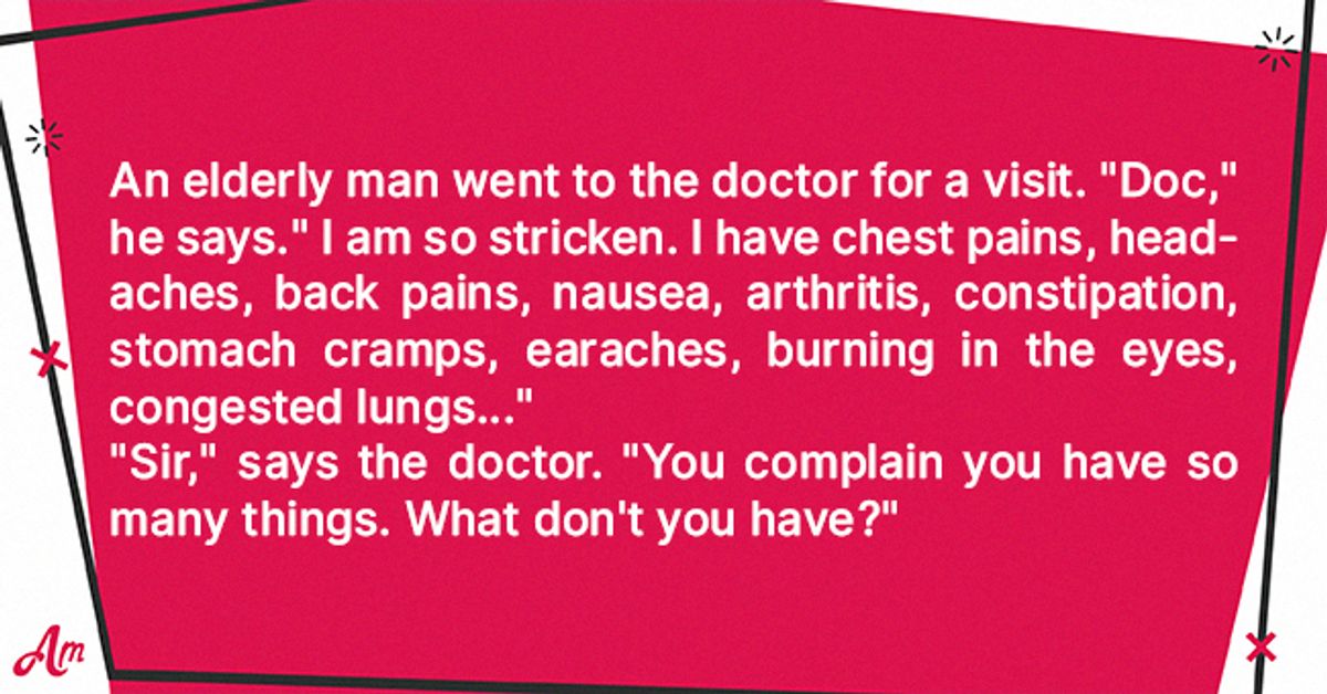 Daily Joke: An Elderly Man Complains about His Health