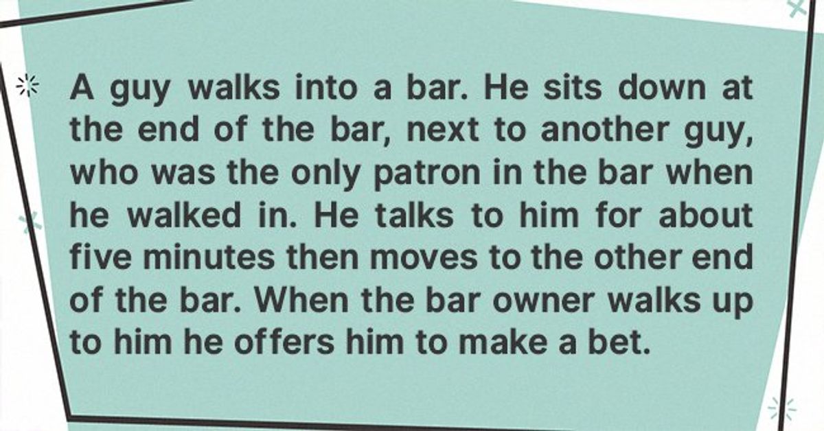 Daily Joke: A Guy Makes Bets with a Bar Owner
