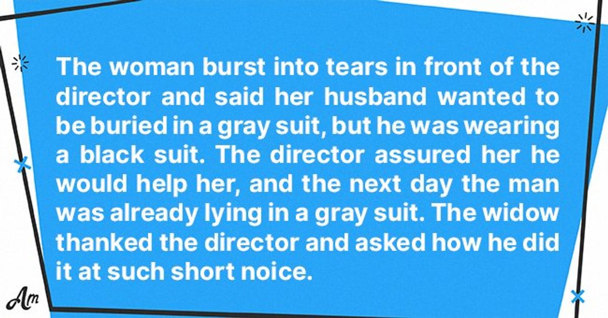 Daily Joke: Funeral Home Director Helps a Grief-Stricken Widow Fulfill