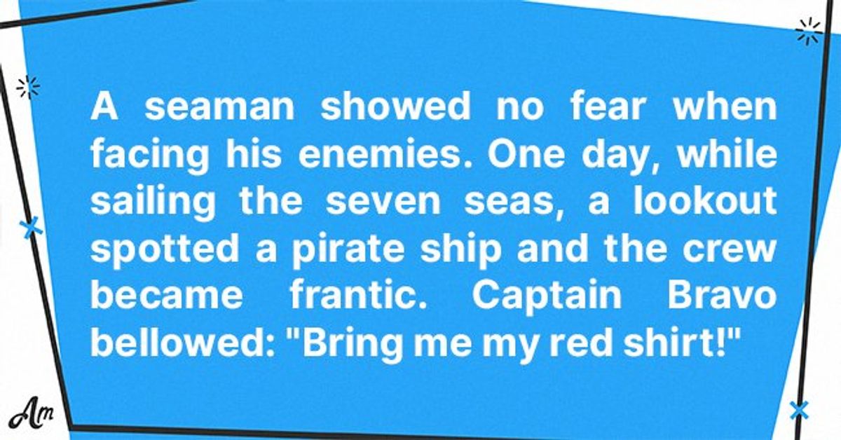 Daily Joke A Seaman Fearlessly Faced His Enemies